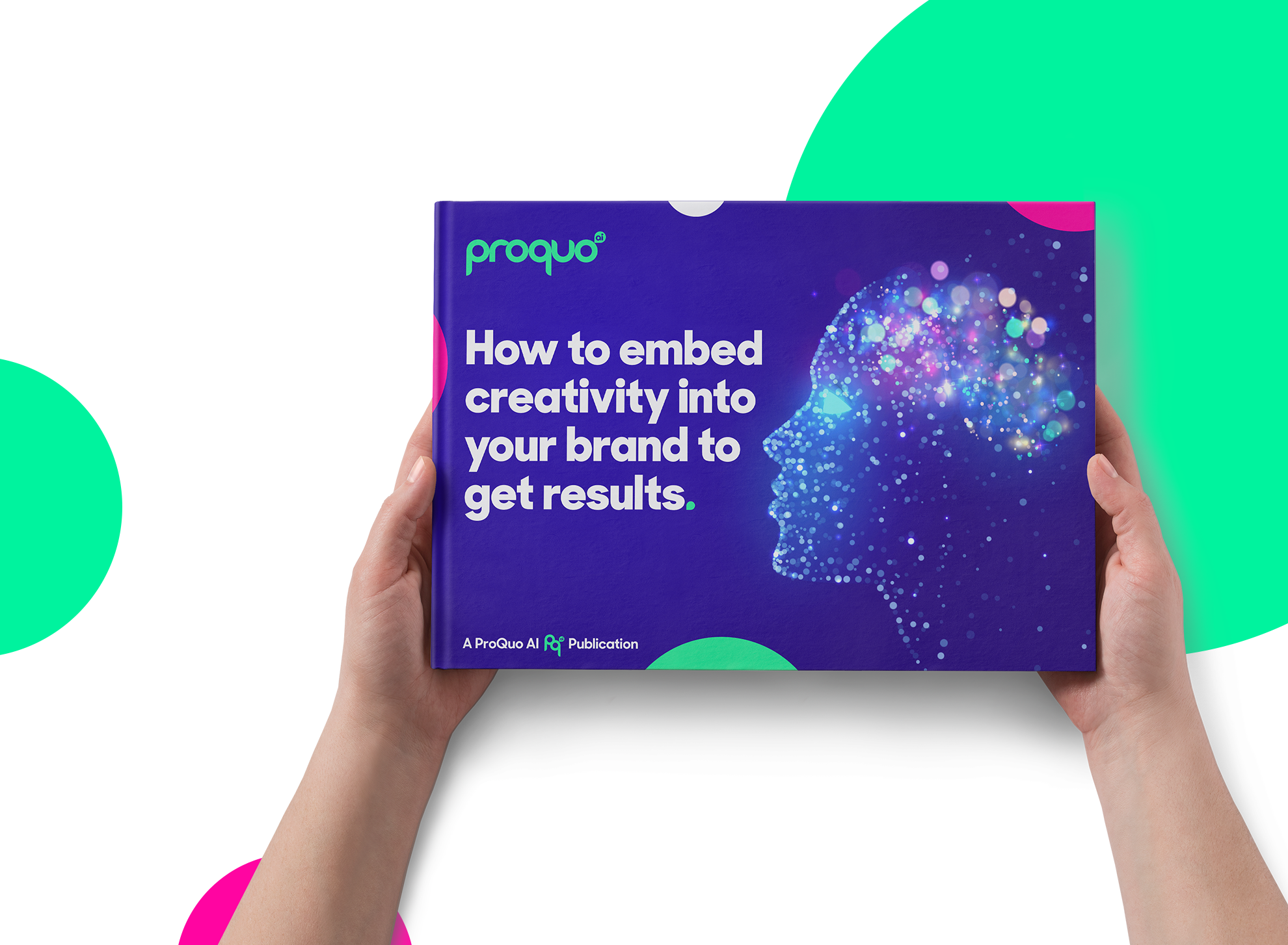 How to embed creativity into your brand to get results