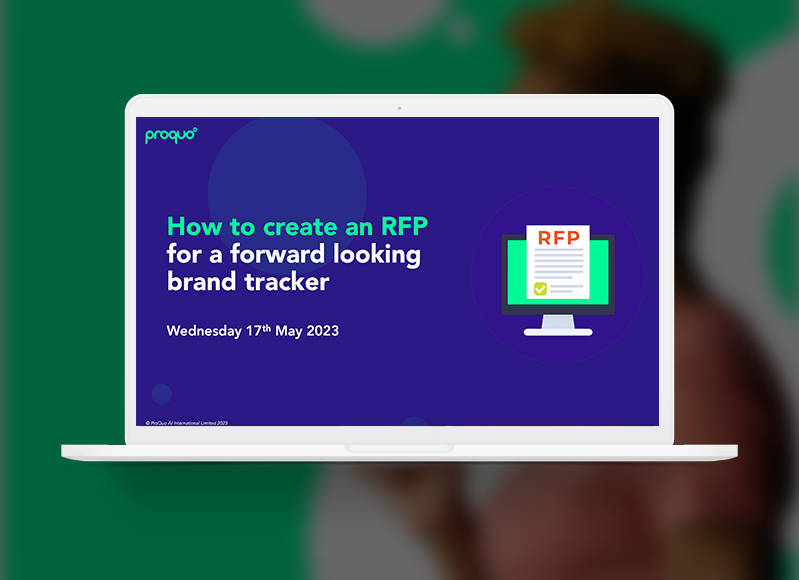 Webinar: How to Create an RFP for a Forward Looking Brand Tracker